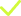 Green checkmark