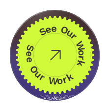 See Our Work